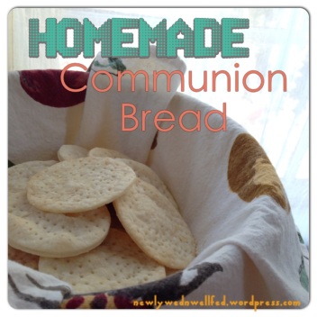 Homemade Communion Bread